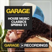 VA - House Music Classics Spring '21 (2021) FLAC