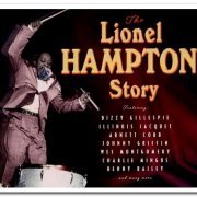Lionel Hampton - The Lionel Hampton Story [4CD Box Set] (2000)