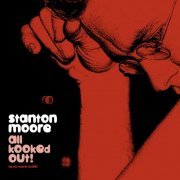Stanton Moore - All Kooked Out! (1998) [Hi-Res]