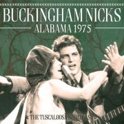 Buckingham Nicks - Alabama 1975 (2018)