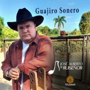 José Alberto “El Ruiseñor” - Guajiro Sonero (2023)