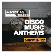 VA - Disco Music Anthems 2022