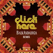 DJ ClicK - Balkandalucia Remix (2016)