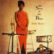 Della Reese - The Story Of The Blues (Reissue) (1958/2005)