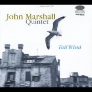 John Marshall Quintet - Tail Wind (2014)