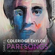 The Choir of King's College London - Coleridge-Taylor: Partsongs (2023) Hi-Res