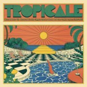 Various Artists - Tropicale (2024) [Hi-Res]