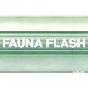 Fauna Flash - Aquarius (1997) FLAC