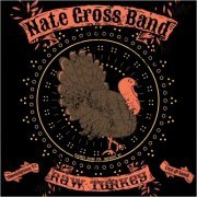 Nate Gross Band - Raw Turkey: Live (2023)