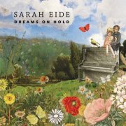 Sarah Eide - Dreams on Hold (2019)