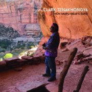 Clark Tenakhongva - Hon Muru (Bear's Ears) (2023) [Hi-Res]