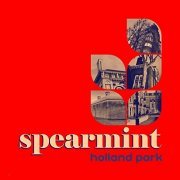 Spearmint - Holland Park (2021) Hi Res