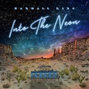 Randall King - Into The Neon (2024) [Hi-Res]