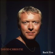 David Christie - Back Fire (Remastered 2021) (2021)