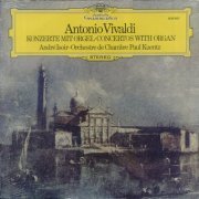 Paul Kuentz - Vivaldi: Concertos With Organ (1976) [DSD]