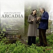 Anne Schmid - Scarlatti: Fascinazione Arcadia (2014)