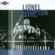 Lionel Hampton - Mostly Blues (1988) FLAC