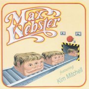 Max Webster - Max Webster (Reissue) (1976)