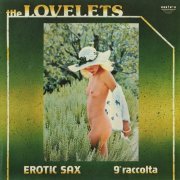 The Lovelets ‎- Erotic Sax - 9a Raccolta (1976) LP