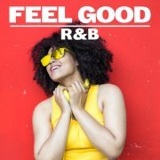 VA - Feel Good R&B (2024)