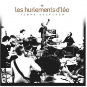 Les Hurlements d'Leo - Temps Suspendu (2006)