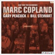 Marc Copland, Gary Peacock, Bill Stewart - Modinha - New York Trio Recordings, Vol. 1 (2006) FLAC