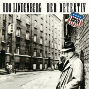 Udo Lindenberg & Das Panik-Orchester - Der Detektiv - Rock Revue II (2013 Remaster) (2021) [Hi-Res]