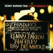 Kenny Barron Trio - Live At Bradley's (2001)