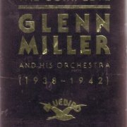 Glenn Miller - The Complete Glenn Miller And His Orchestra (1938-1942) CD Rip