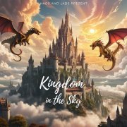 Hads Lads - Kingdom in the Sky (2024) [Hi-Res]