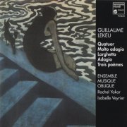 Ensemble Musique Oblique - Guillaume Lekeu: Chamber Music (1994)