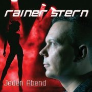Rainer Stern - Jeden Abend (2016)