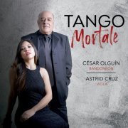 Cesar Olguin - Tango Mortale (2021)