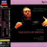 Valery Gergiev - Stravinsky: The Rite Of Spring, etc (1998) [2022 SACD]