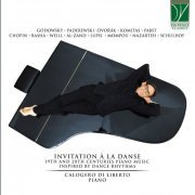 Calogero Di Liberto - Invitation à la danse (19th and 20th Centuries Piano Music Inspired by Dance Rhythms) (2022)