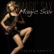 Fausto Papetti - Magic Sax (2012)