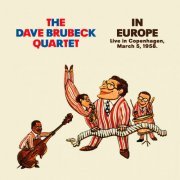 Dave Brubeck - In Europe: Copenhagen, March 5th, 1958 (2022)