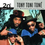 Tony! Toni! Toné! - 20th Century Masters: The Milennium Collection - The Best Of Tony! Toni! Toné! (2001)