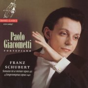 Paolo Giacometti - Schubert: Sonata in A Minor, Op. 42 and 4 Impromptus, Op. 142 (1997)