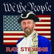 Ray Stevens - We the People (2010)