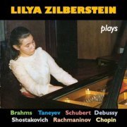 Lilya Zilberstein - Lilya Zilberstein Plays Piano Works (2018)