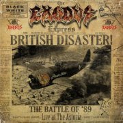 Exodus - British Disaster: The Battle of '89 (Live At The Astoria) (2024) HI-Res