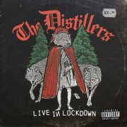 The Distillers - Live In Lockdown (2021)