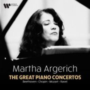 Martha Argerich - The Great Concertos: Beethoven, Chopin, Mozart, Ravel... (2023)