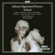 Jörg Halubek, Il Gusto Barocco - Johann Sigismund Kusser: Adonis (2024) [Hi-Res]