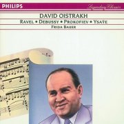 David Oistrakh, Frida Bauer - Debussy, Ravel & Ysaÿe: Works for Violin and Piano (2006)