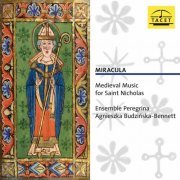 Ensemble Peregrina - Miracula: Medieval Music for Saint Nicholas (2014/2020)