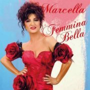 Marcella Bella - Femmina Bella (Remastered) (2023)