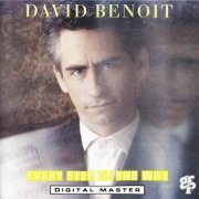 David Benoit - Every Step of the Way (1988)