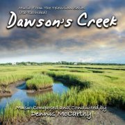 Dennis McCarthy - Dawson's Creek (Music from the Television Series) (Re-Recorded) (2022) [Hi-Res]